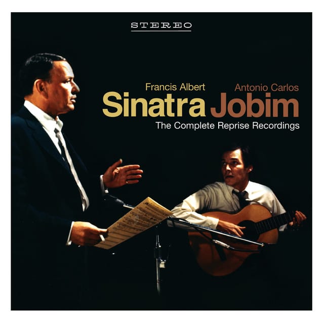 Sinatra/Jobim: The Complete Reprise Recordings (2010)